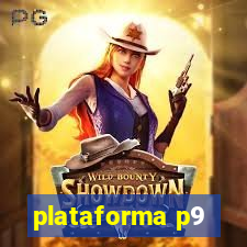 plataforma p9